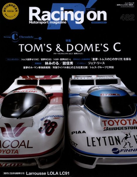 Photo1: Racing on No.482 Tom's & Dome's C (1)
